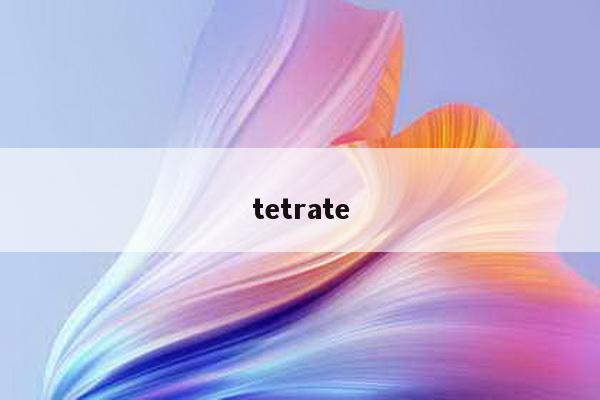 tetrate